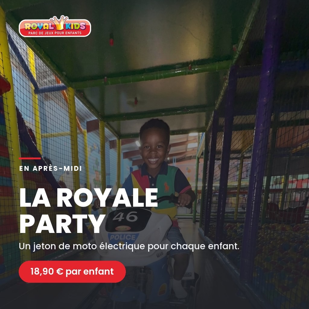 La Royale Party — 18,90 € par enfant
