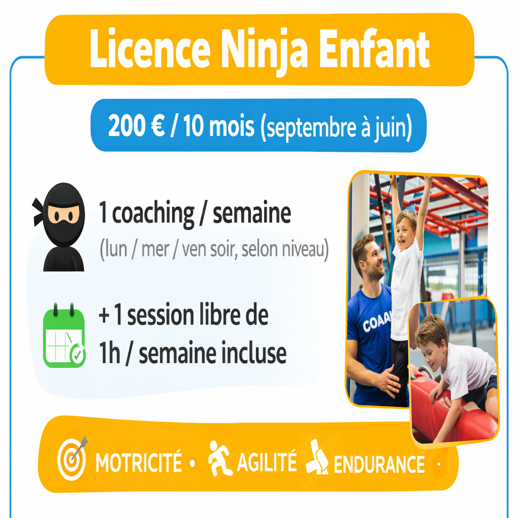 Licence Ninja (Enfant) Sept à Juin