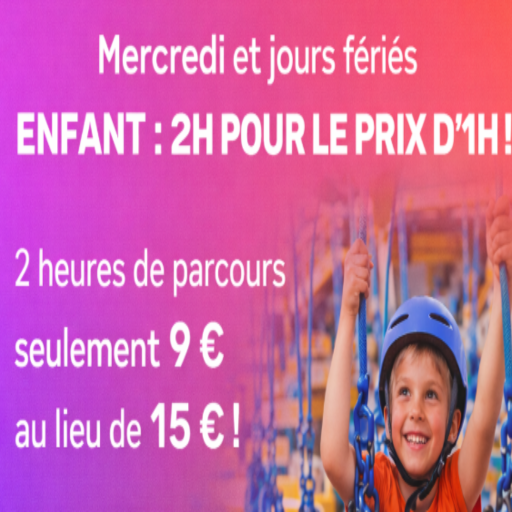 Enfant : 2h pour le prix d’1h ! Mercredis et jours fériés