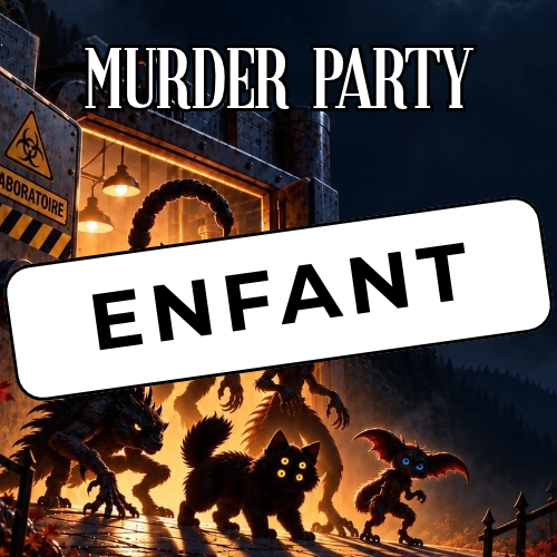 Place Murder Party Enfant (entre 8 et 12 ans)