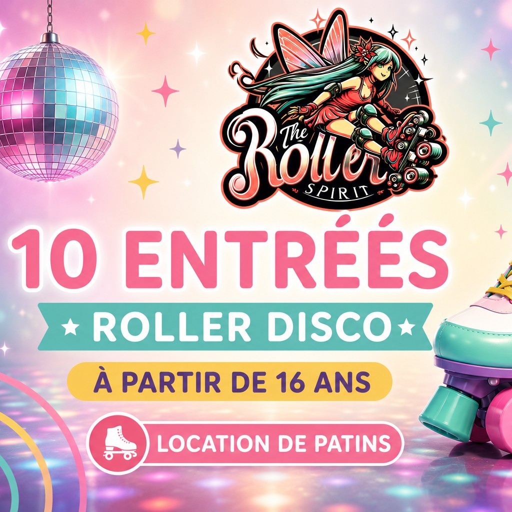 10 entrées adulte Roller disco + location patins