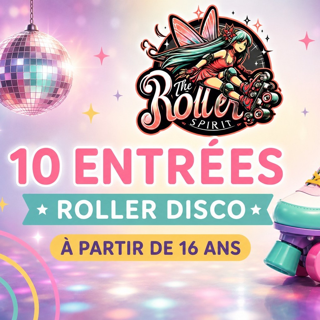 10 entrées adulte Roller disco