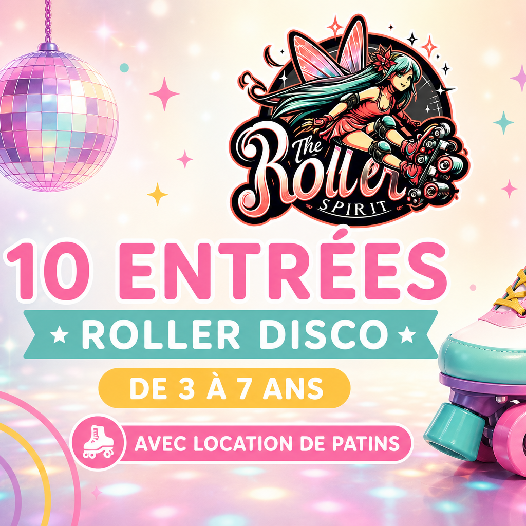 10 entrées 3/7 ans Roller disco + location patins