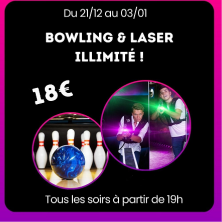 Laser et Bowling à gogo 🥳
