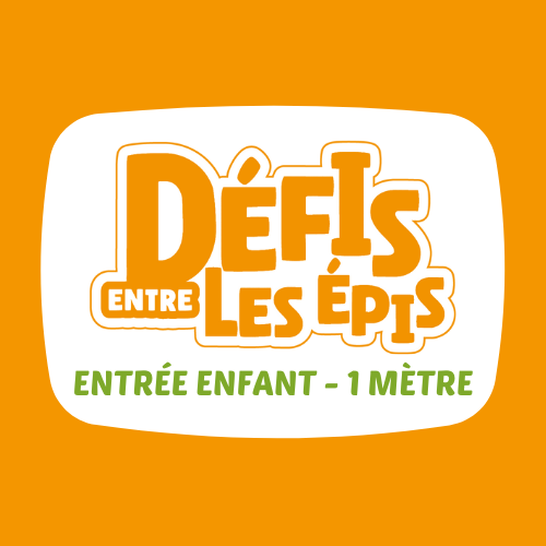 ENTRÉE ENFANT - 1 METRE