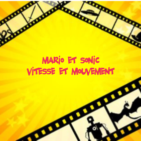 MARIO & SONIC : Vitesse et mouvement