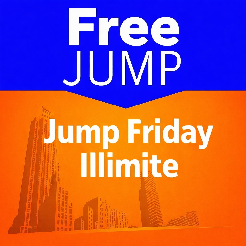 Jump Fridays - Illimité